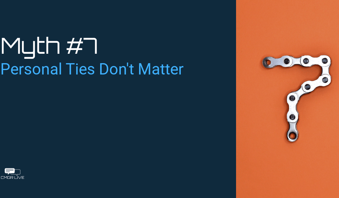 Community Management Myth #7: Personal Ties Don’t Matter
